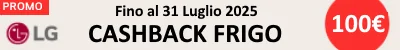 Cashback 100€ LG Freddo 12-6 / 31-7 2025