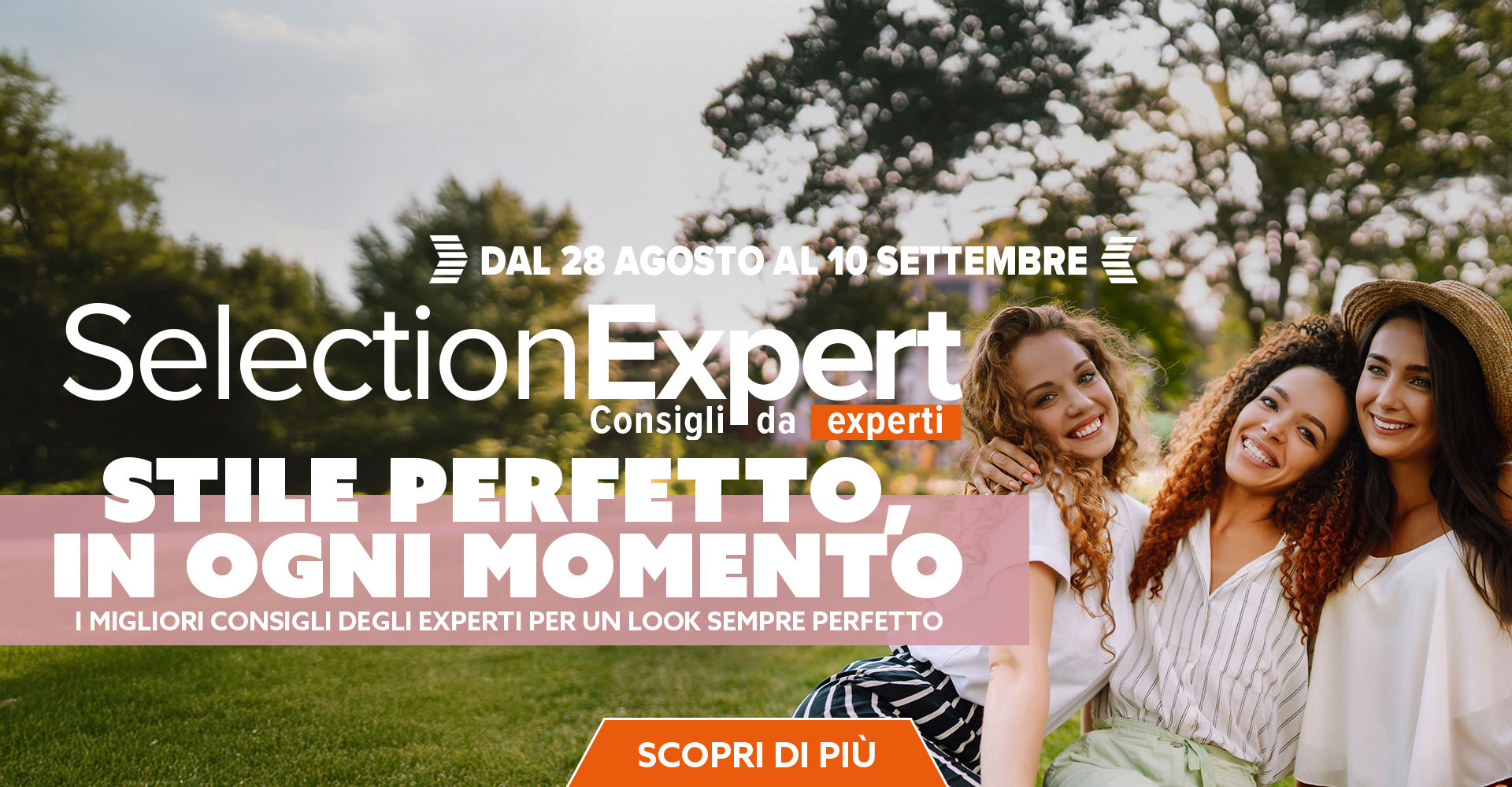 STILE PERFETTO, IN OGNI MOMENTO