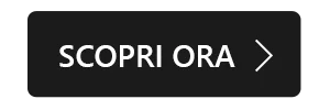 SCOPRI ORA