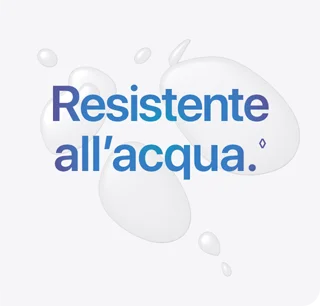 Resistente all’acqua. Consulta le note legali.