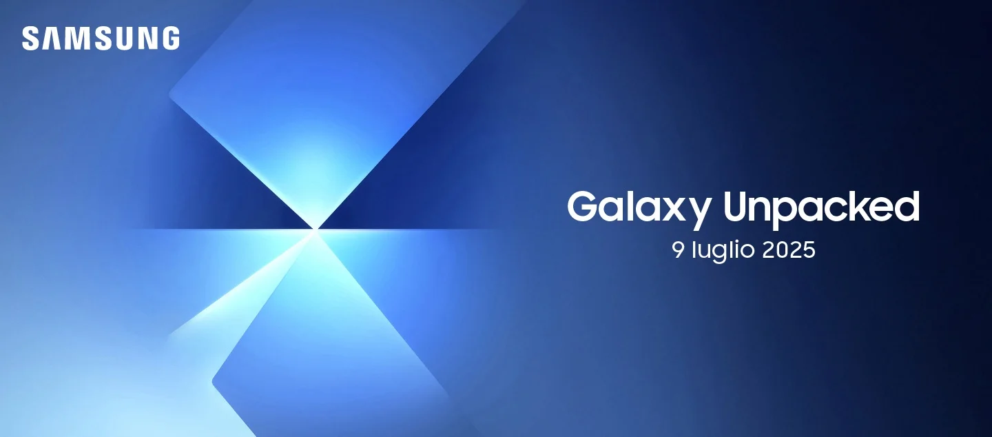 Samsung - Galaxy Unpacked - 9 luglio 2025 | ore 12:00 Samsung - Galaxy Unpacked - 9 luglio 2025 | ore 12:00